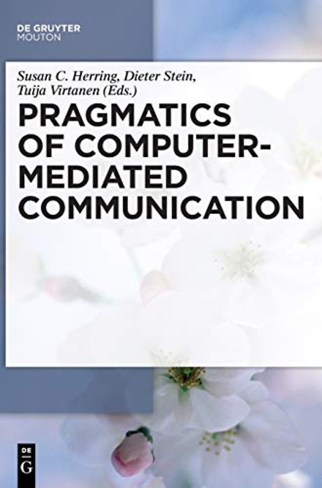 Pragmatics of Computer–Mediated Communication