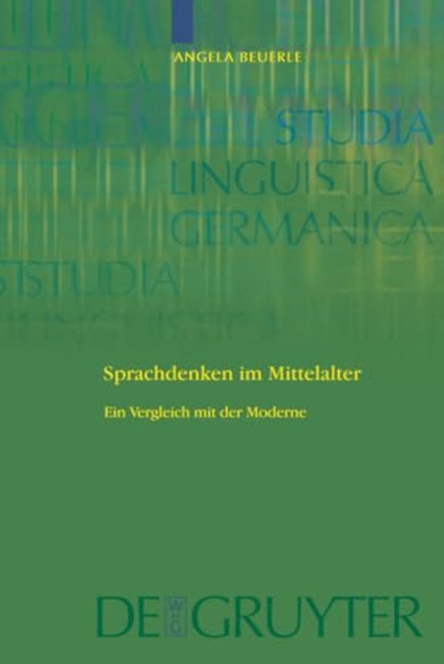 Sprachdenken im Mittelalter – Ein Vergleich mit der Moderne