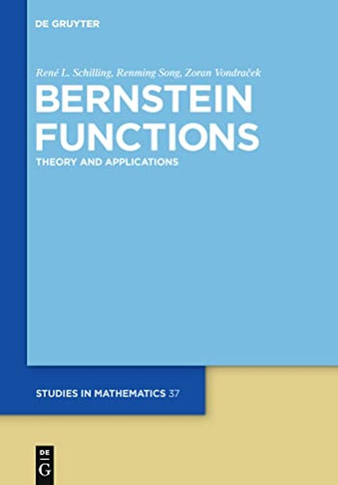 Bernstein Functions – Theory and Applications