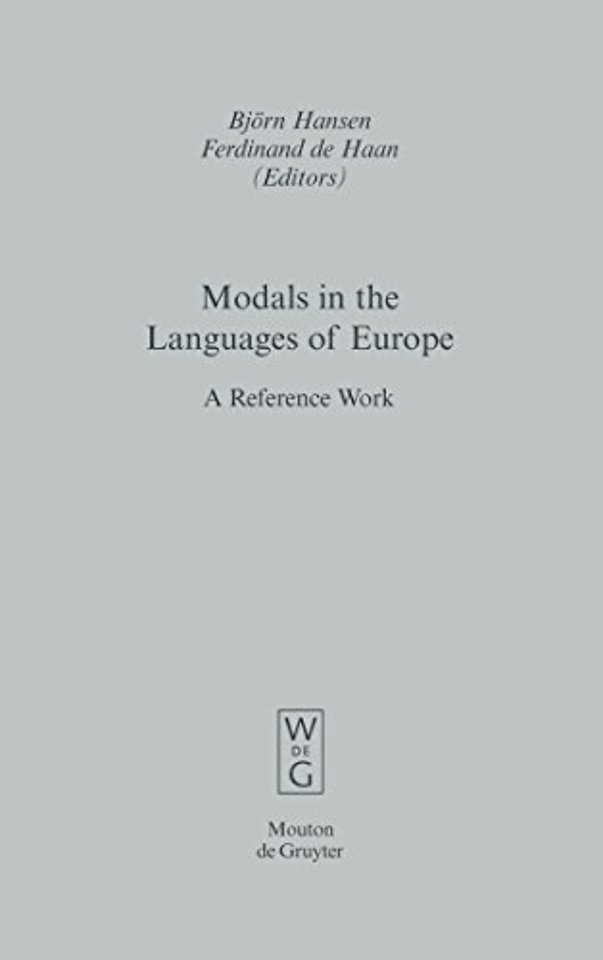 Modals in the Languages of Europe – A Reference Work