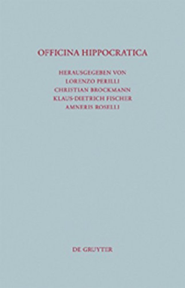 Officina Hippocratica – Beiträge zu Ehren von Anargyros Anastassiou und Dieter Irmer