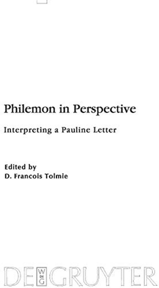 Philemon in Perspective – Interpreting a Pauline Letter