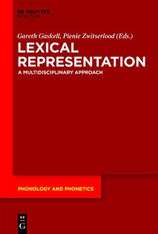 Lexical Representation – A Multidisciplinary Approach