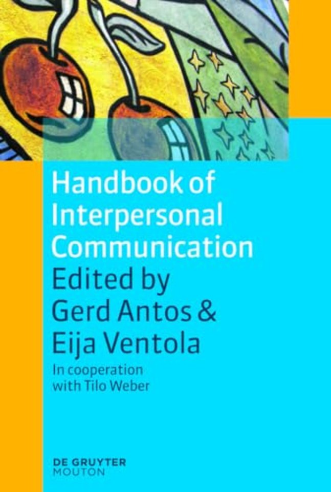 Handbook of Interpersonal Communication