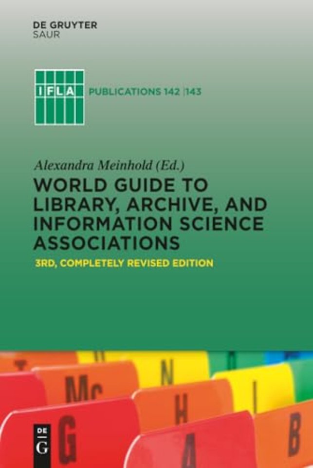 World Guide to Library, Archive, and Information Science Associations