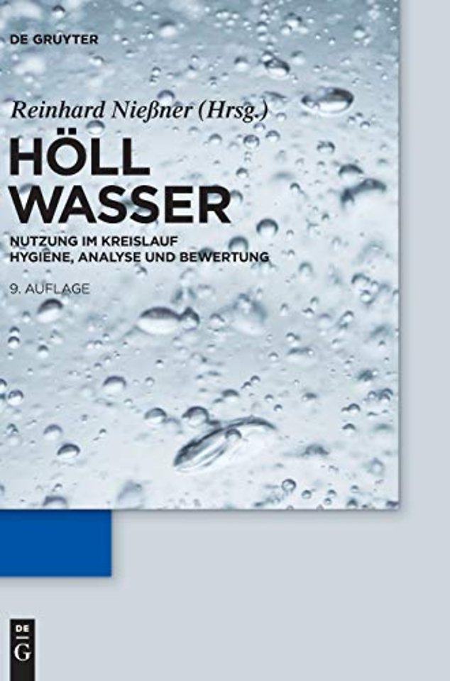 Wasser – Nutzung im Kreislauf: Hygiene, Analyse und Bewertung