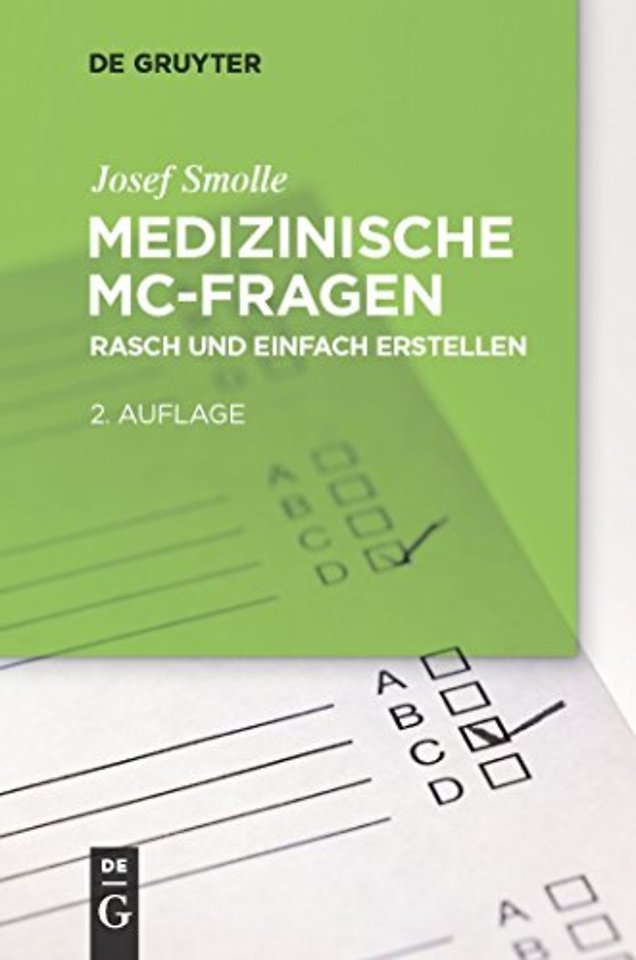 Medizinische MC–Fragen – Ein Praxisleitfaden für Lehrende