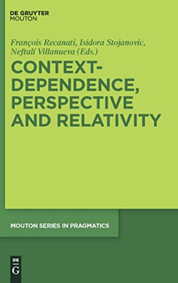 Context–Dependence, Perspective and Relativity