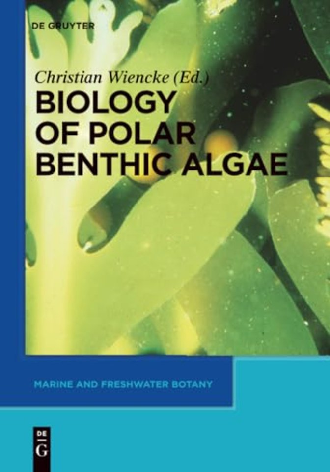 Biology of Polar Benthic Algae