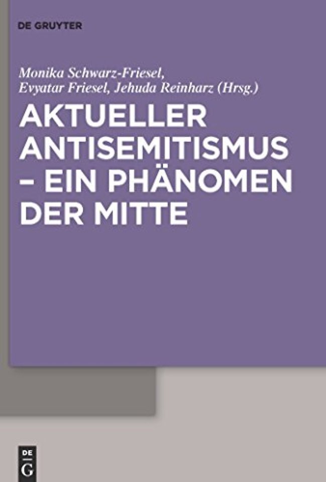 Aktueller Antisemitismus – ein Phanomen der Mitte