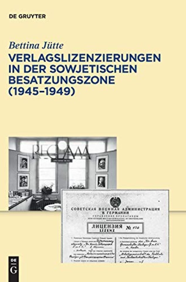 Verlagslizenzierungen in der Sowjetischen Besatzungszone (1945–1949)
