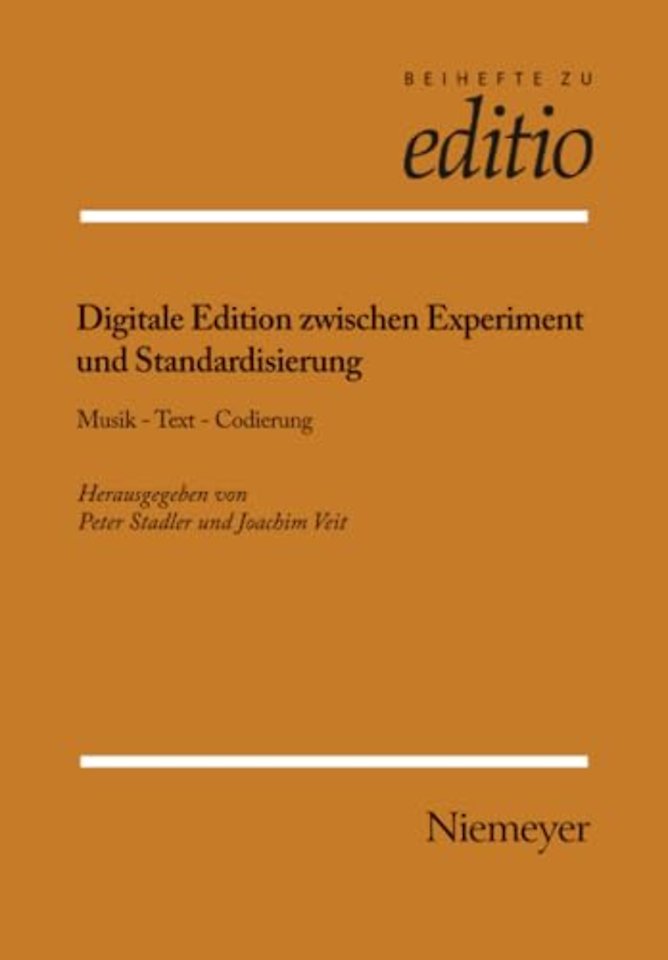 Digitale Edition zwischen Experiment und Standar – Musik – Text – Codierung