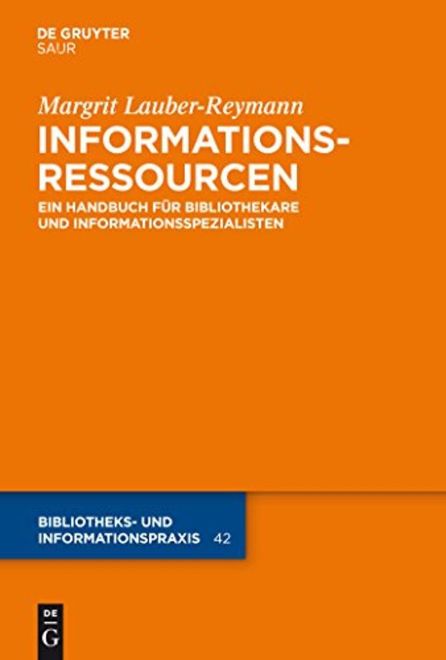 Informationsressourcen – Ein Handbuch für Bibliothekare und Informationsspezialisten