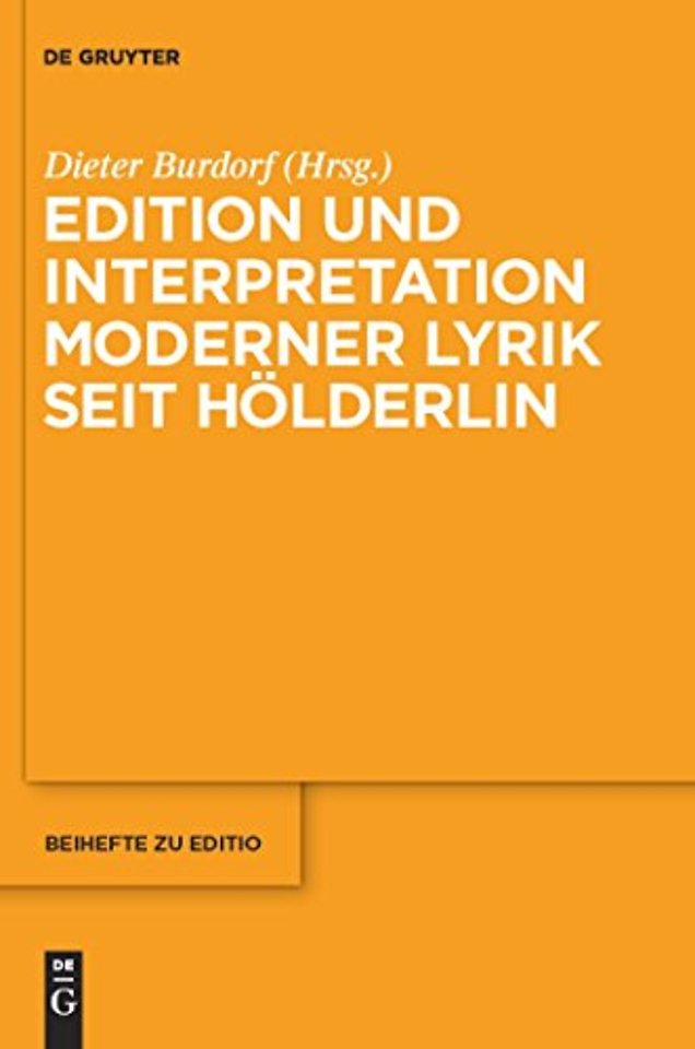 Edition Und Interpretation Moderner Lyrik Seit Holderlin