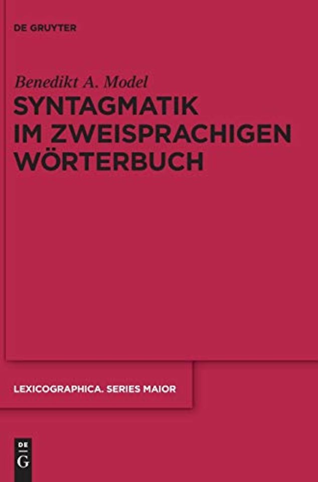 Syntagmatik im zweisprachigen Worterbuch