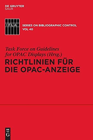 Richtlinien für die OPAC–Anzeige