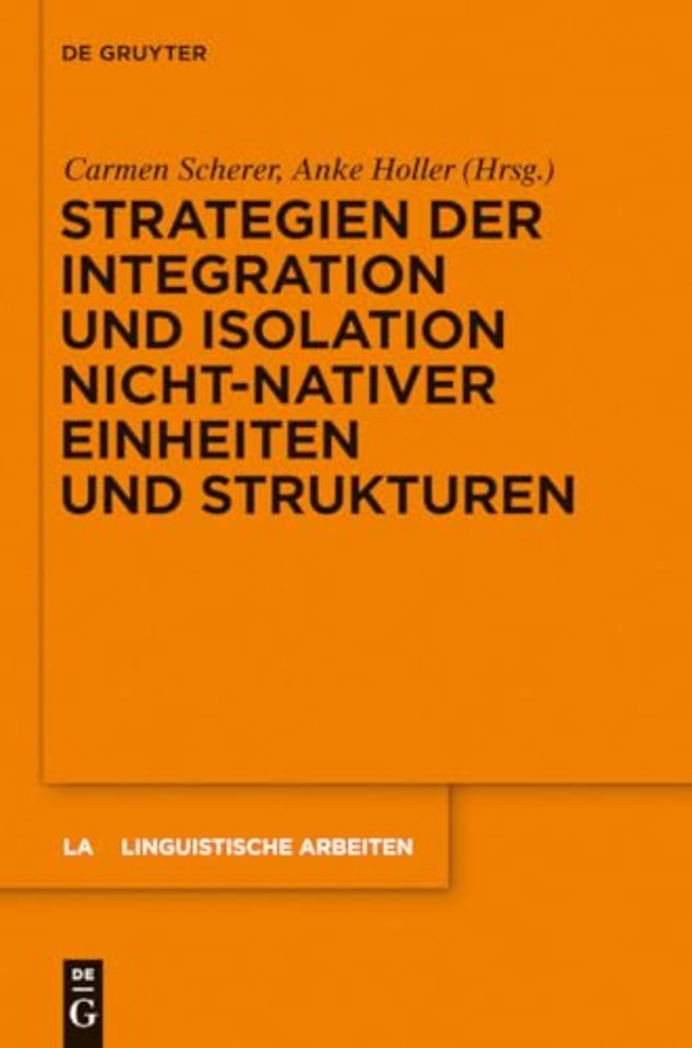 Strategien der Integration und Isolation nicht–nativer Einheiten und Strukturen