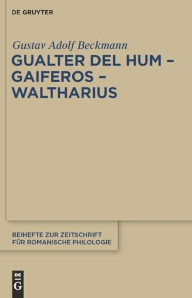 Gualter del Hum – Gaiferos – Waltharius