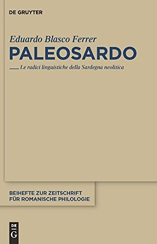 Paleosardo – Le radici linguistiche della Sardegna neolitica