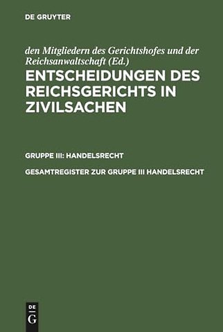 Gesamtregister zur Gruppe III Handelsrecht
