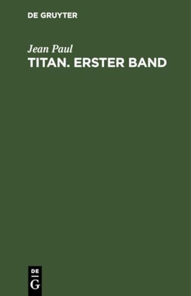 Jean Paul: Titan. Band 1