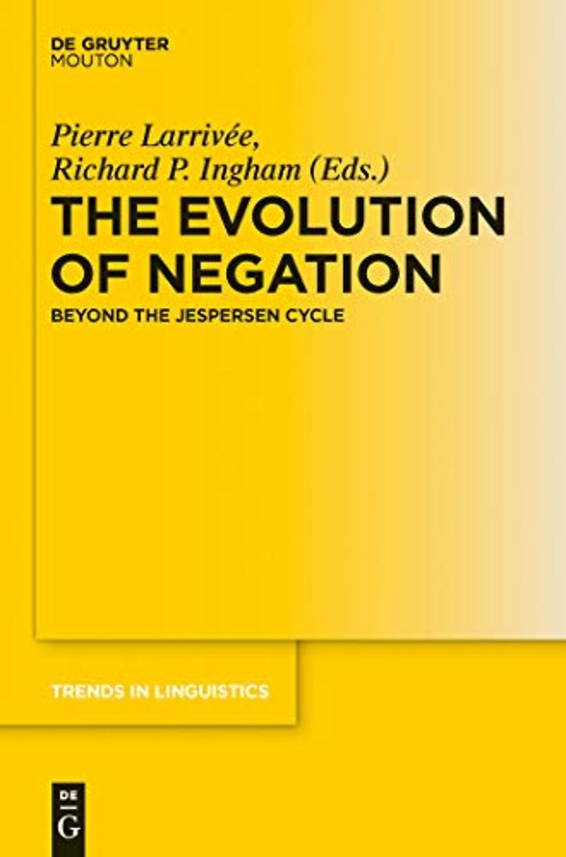 The Evolution of Negation – Beyond the Jespersen Cycle