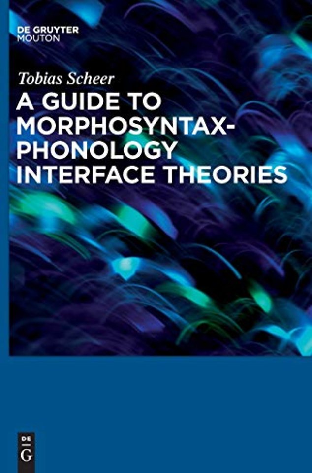 A Guide to Morphosyntax-Phonology Interface Theories