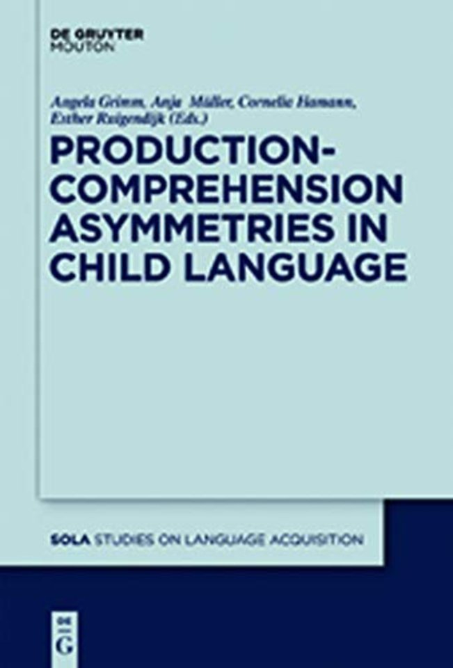 Production–Comprehension Asymmetries in Child Language