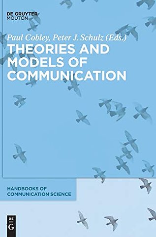 Theories and Models of Communication
