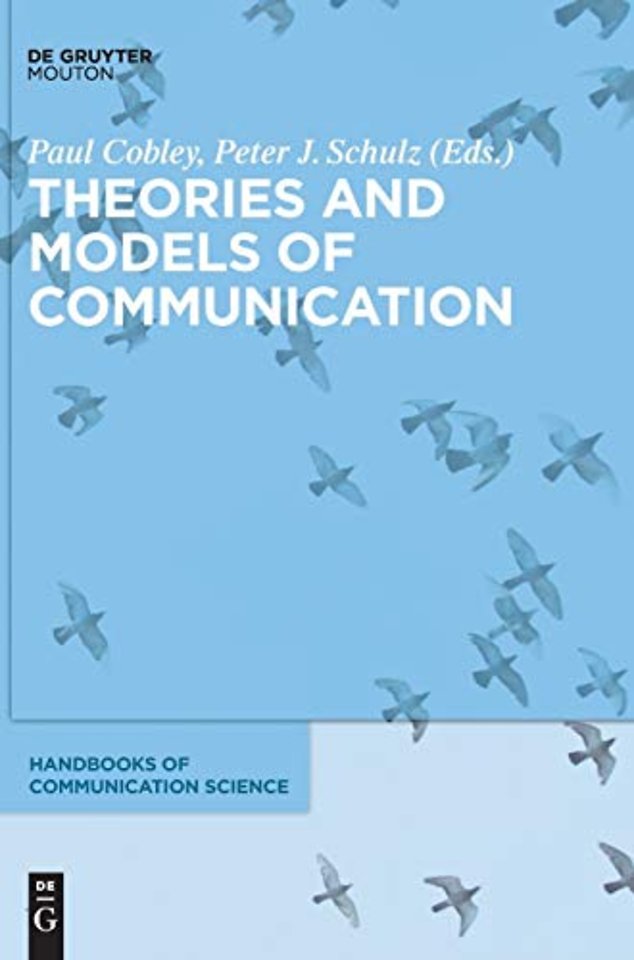 Theories and Models of Communication