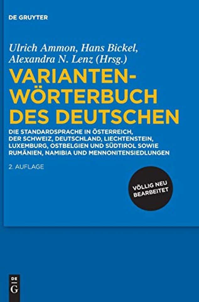 Variantenwörterbuch des Deutschen – Die Standardsprache in Österreich, der Schweiz, Deutschland, Liechtenstein, Luxemburg, Ostbelgien