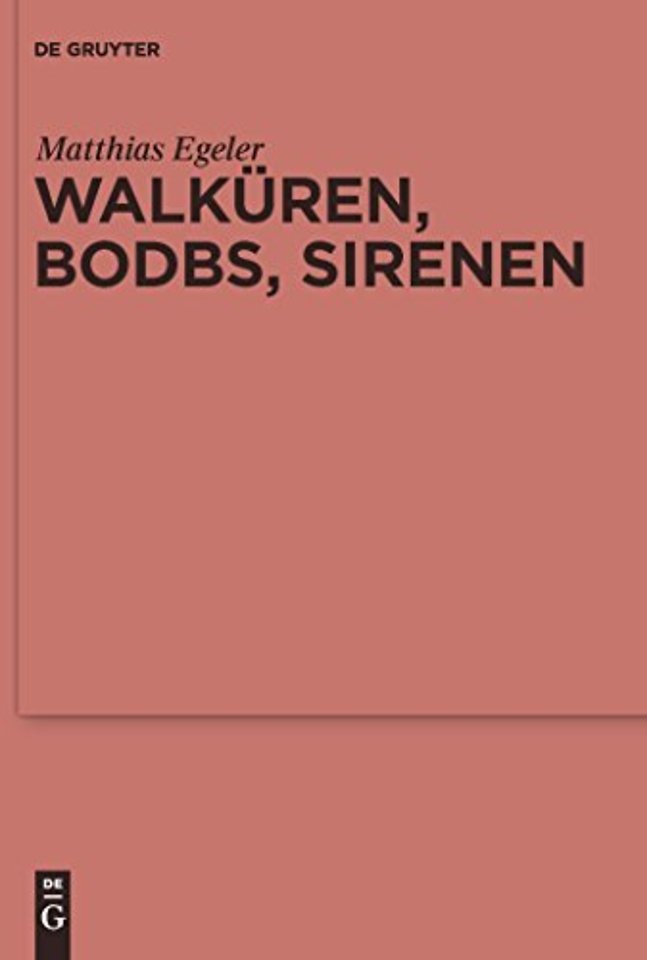 Walküren, Bodbs, Sirenen – Gedanken zur religionsgeschichtlichen Anbindung Nordwesteuropas an den mediterranen Raum