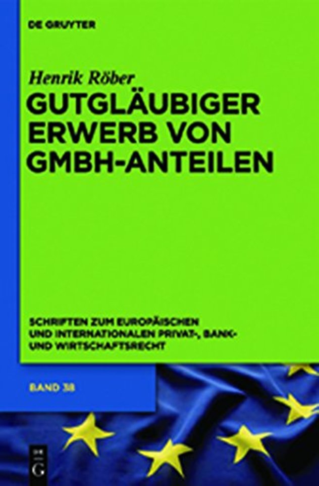 Gutglaubiger Erwerb Von Gmbh-Anteilen