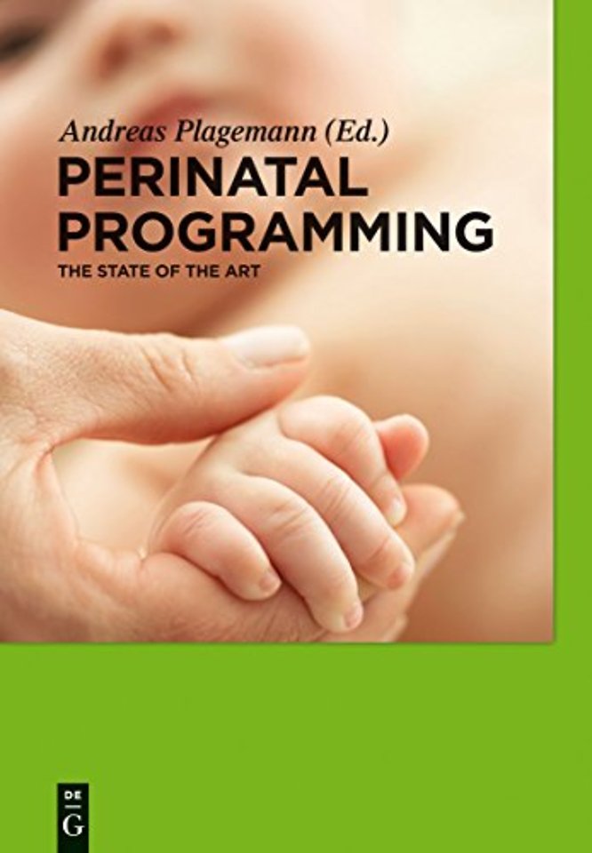 Perinatal Programming – The State of the Art