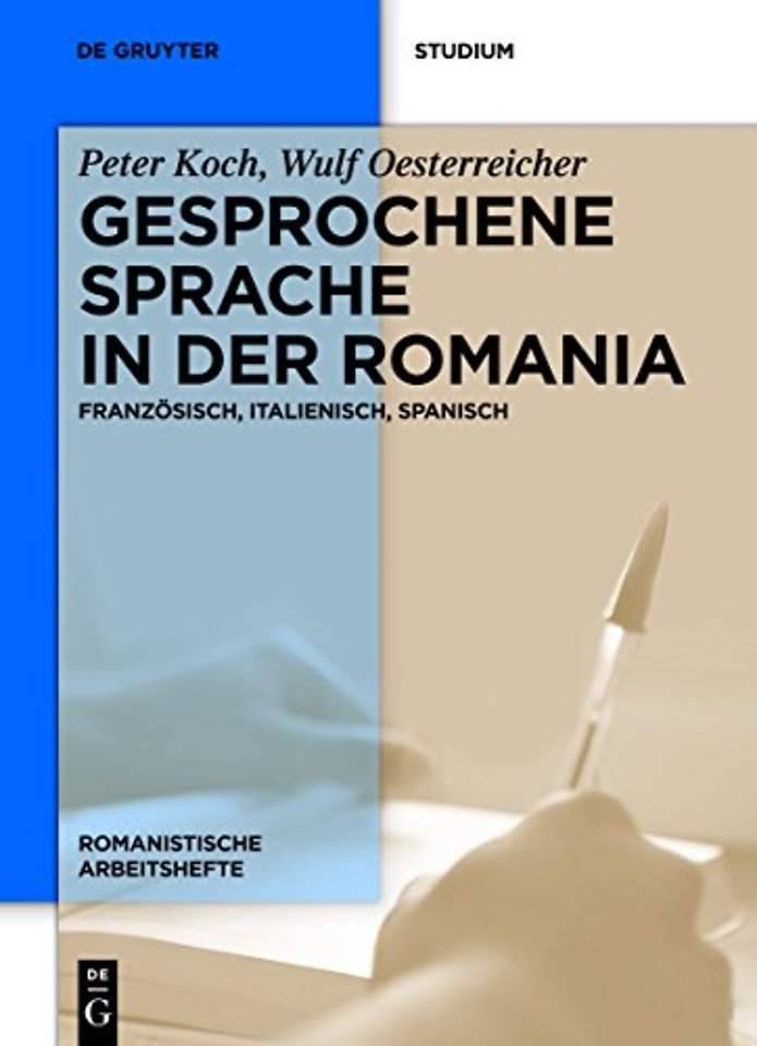 Gesprochene Sprache in der Romania – Französisch, Italienisch, Spanisch