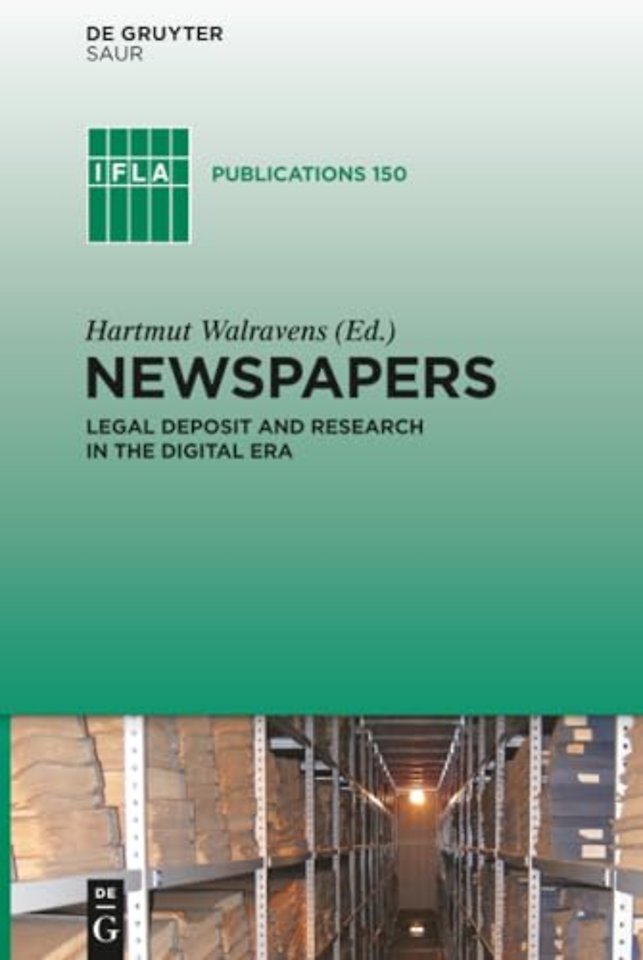 Newspapers – Legal Deposit and Research in the Digital Era