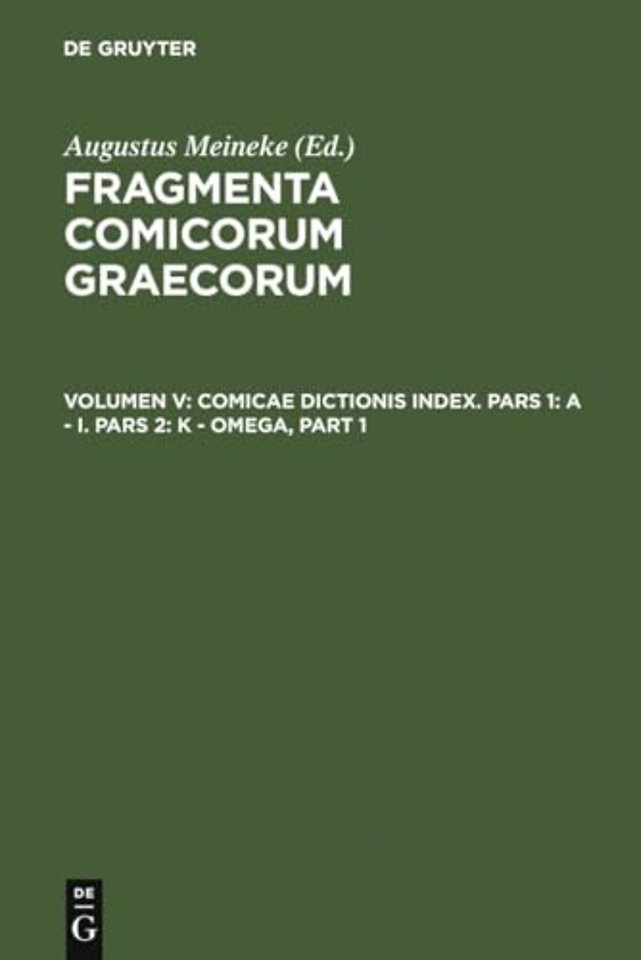 Comicae dictionis index – Pars 1: A – I. Pars 2: K – Omega