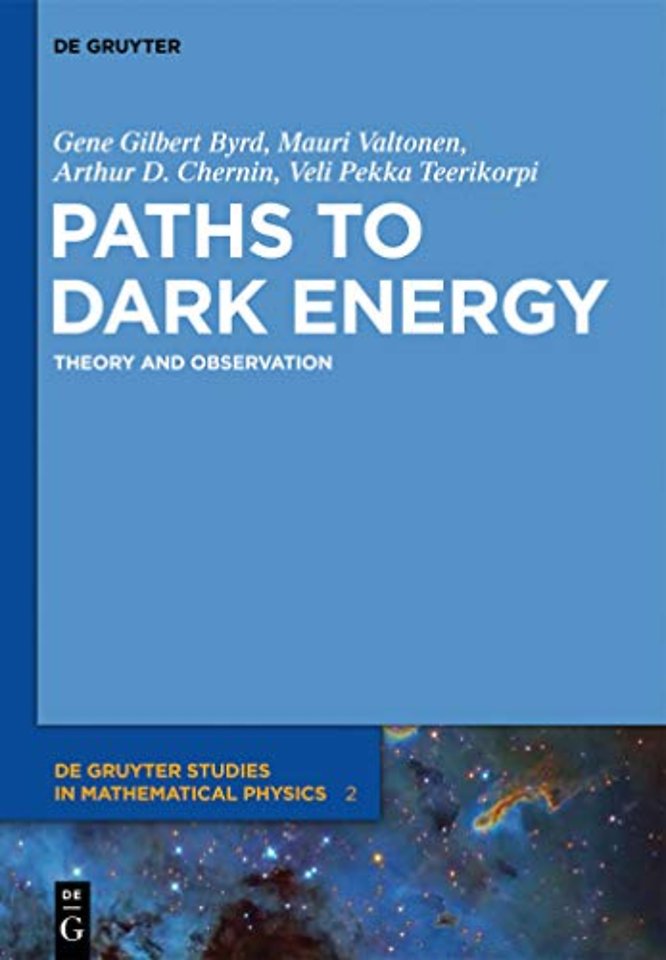 Paths to Dark Energy – Theory and Observation