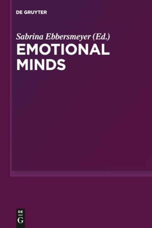 Emotional Minds – The Passions and the Limits of Pure Inquiry in Early Modern Philosophy