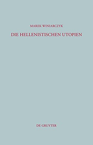 Die hellenistischen Utopien