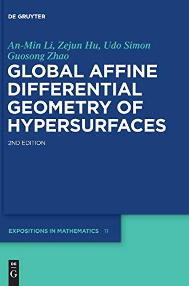 Global Affine Differential Geometry of Hypersurfaces