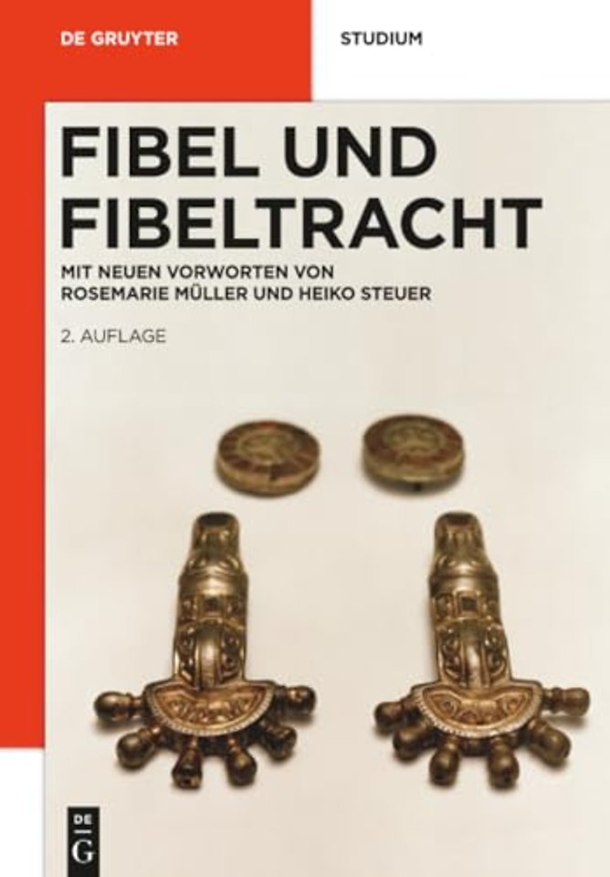 Fibel und Fibeltracht – Mit einem neuen Vorwort