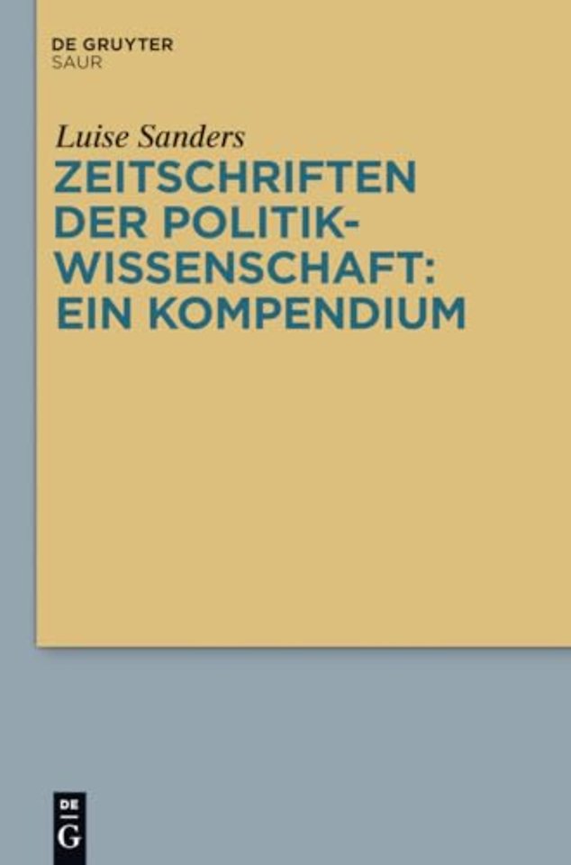Zeitschriften der Politikwissenschaft: ein Kompendium