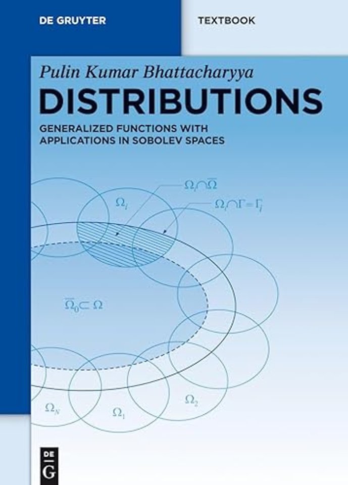 Distributions – Generalized Functions with Applications in Sobolev Spaces