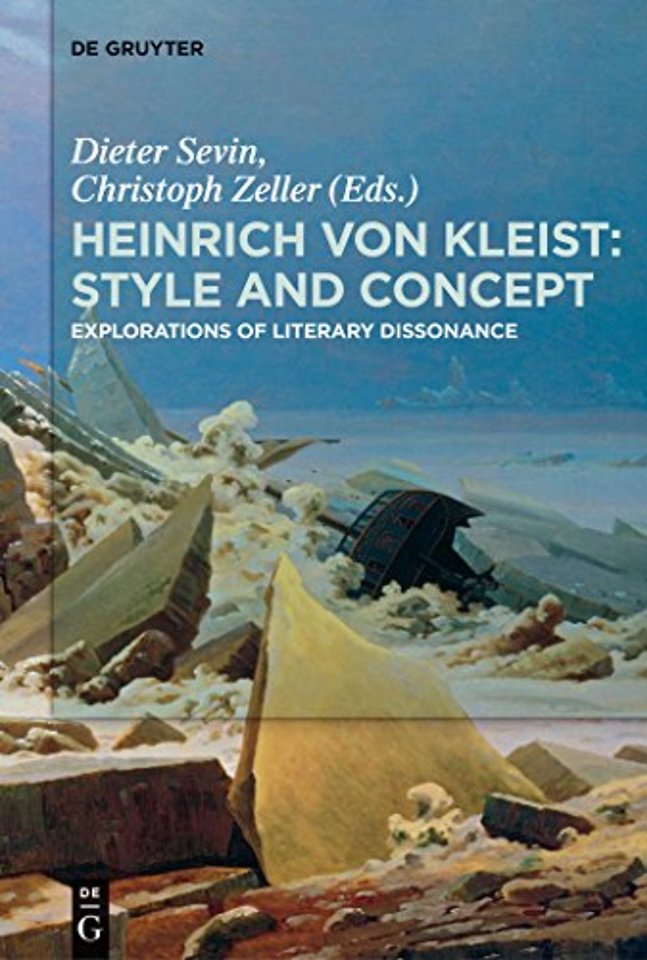 Heinrich von Kleist: Style and Concept – Explorations of Literary Dissonance