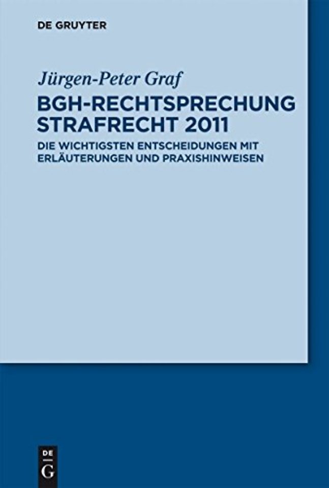 Bgh-Rechtsprechung Strafrecht 2011