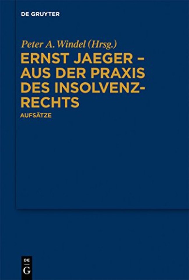 Ernst Jaeger - Aus Der PRAXIS Des Insolvenzrechts