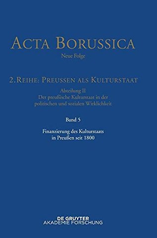 Finanzierung des Kulturstaats in Preuβen seit 1800