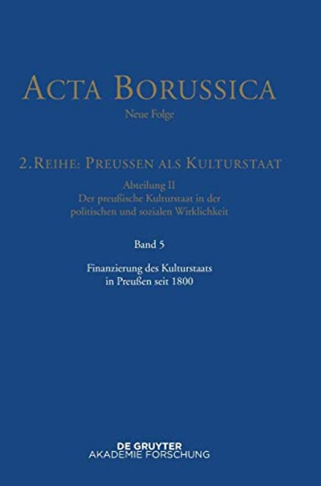 Finanzierung des Kulturstaats in Preuβen seit 1800