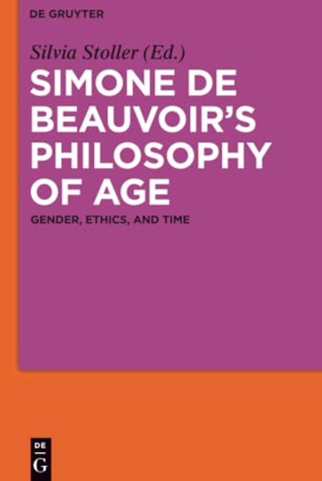 Simone de Beauvoir’s Philosophy of Age